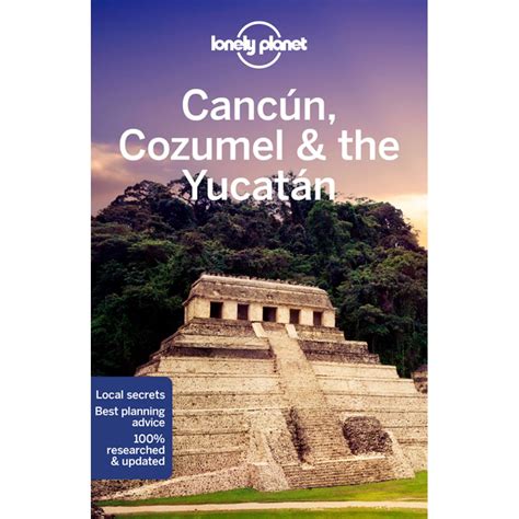 lonely planet cancun|cancun visitors guide.